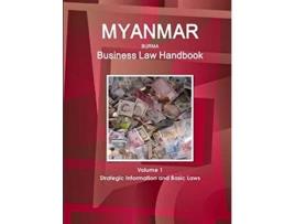 Livro Myanmar Business Law Handbook Volume 1 Strategic Information and Basic Laws de Inc IBP (Inglês)