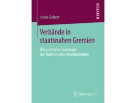 Livro Verbände in staatsnahen Gremien Die politische Soziologie der funktionalen Repräsentation German Edition de Jonas Gobert (Alemão)