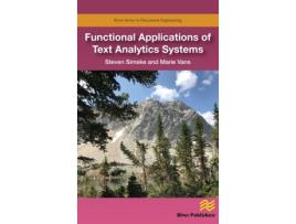 Livro Functional Applications of Text Analytics Systems de Steven Simske e Marie Vans (Inglês - Capa Dura)