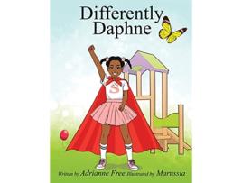 Livro Differently Daphne Empowering Children with Erbs Palsy de Adrianne Free (Inglês)