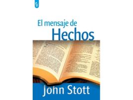 Livro El Mensaje De Hechos de John Stott (Espanhol)