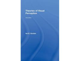 Livro Theories of Visual Perception de Ian E Gordon (Inglês)