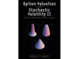 Livro Option Valuation under Stochastic Volatility II With Mathematica Code de Alan L Lewis (Inglês)