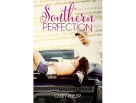 Livro Southern Perfection de Casey Peeler (Inglês)