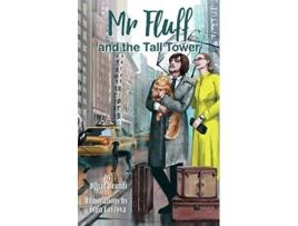 Livro Mr Fluff and the Tall Tower The Adventures of Mr Fluff de David Brandt (Inglês)