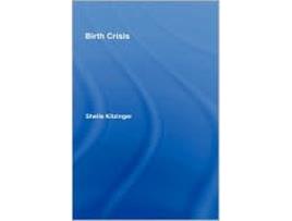 Livro Birth Crisis de Sheila Kitzinger (Inglês)