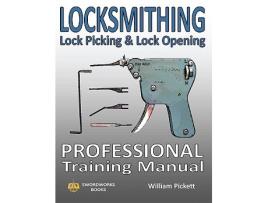 Livro Locksmithing Lock Picking Lock Opening Professional Training Manual de William Picket (Inglês)