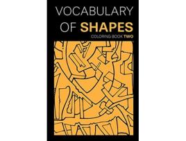 Livro Vocabulary of Shapes Coloring Book Two de John Boccardo (Inglês)