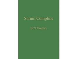 Livro Sarum Compline BCP English de William Renwick (Inglês)