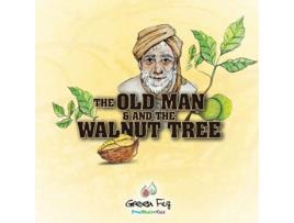 Livro The Old Man And The Walnut Tree Proud Muslim Kids de Green Fig Staff (Inglês)