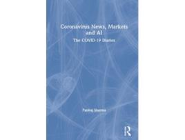 Livro Coronavirus News, Markets and AI de Pankaj Sharma (Inglês - Capa Dura)