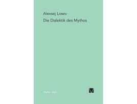 Livro Die Dialektik des Mythos German Edition de Aleksej F Losev (Alemão)