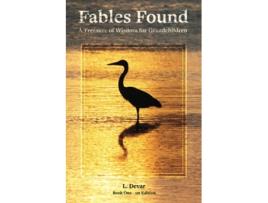 Livro Fables Found A Treasure of Wisdom for Grandchildren Book I de L Devar (Inglês)