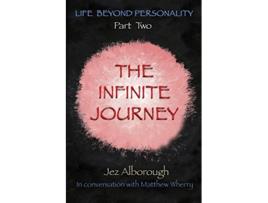 Livro The Infinite Journey Life Beyond Personality de Jez Alborough (Inglês)