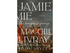 Livro Jamie MacGillivray de John Sayles (Inglês)