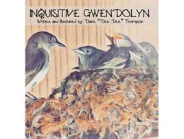 Livro Inquisitive Gwendolyn de Diane Dee Dee Thompson (Inglês)