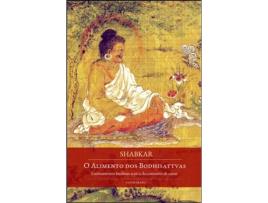 Livro O Alimento dos Bodhisattvas de Shabkar .