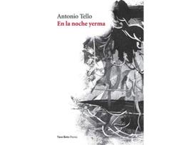 Livro En La Noche Yerma de Antonio Tello (Espanhol)