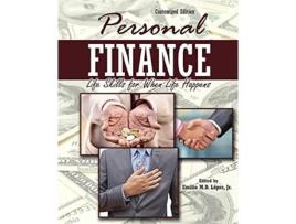 Livro Personal Finance Life Skills for When Life Happens Customized Edition de Emilio Md Lopez (Inglês)