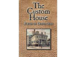 Livro The Custom House de Dennis Daly (Inglês)