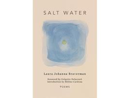 Livro Salt Water de Laura Johanna Braverman (Inglês)