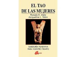 Livro The Tao of Women Spanish Edition de Pamela Metz Jacqueline Tobin (Espanhol)