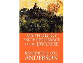 Livro Mythology and the Tolerance of the Javanese de Benedict Ro'G Anderson (Inglês)