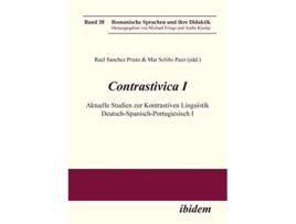 Livro Contrastivica I Aktuelle Studien zur Kontrastiven Linguistik DeutschSpanischPortugiesisch I German Edition de Raul Sanchez Prieto (Alemão)