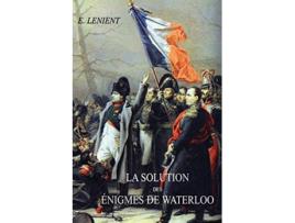 Livro Solution Des Enigmes de Waterloo de E Lenient (Francês)
