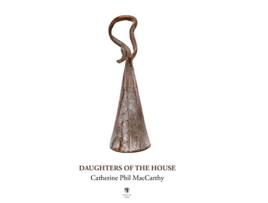 Livro Daughters of the House de Phil MacCarthy Catherine (Inglês)