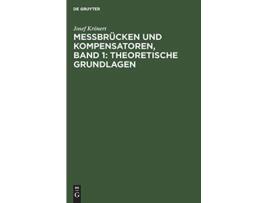 Livro Messbrücken Und Kompensatoren Theoretische Grundlagen 1 German Edition de Josef Krnert (Alemão - Capa Dura)