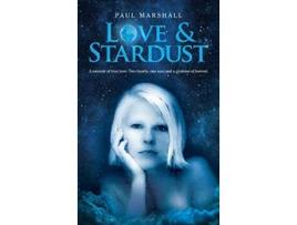 Livro Love Stardust de Paul a Marshall (Inglês)