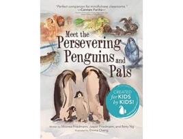 Livro Meet the Persevering Penguins and Pals de Moorea Friedmann Jasper Friedmann Betty Ng (Inglês)