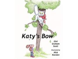 Livro Katys Bow de Gini Graham Scott (Inglês)