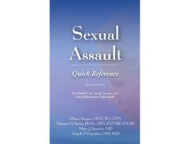 Livro Sexual Assault Quick Reference 2E de Diana K Faugno Patricia M Speck Mary J Spencer Angelo P Giardino (Inglês)