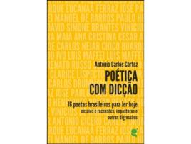 Livro Poética Com Dicção de António Carlos Cortez .