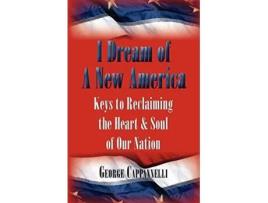 Livro I Dream of a New America de G Cappannelli (Inglês)