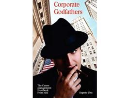 Livro Corporate Godfathers de Segreto Uno (Inglês)