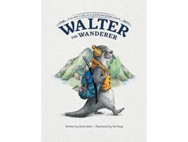 Livro Walter the Wanderer An Otters Tale on a Grand and Global Scale de Pavle Sabic (Inglês)
