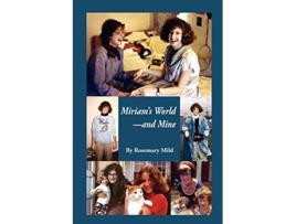 Livro Miriams WorldAnd Mine de Rosemary Mild (Inglês)