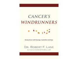 Livro Cancers WindRunners de Dr Robert F Lane (Inglês)
