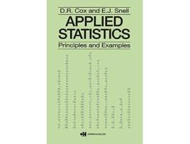 Livro Applied Statistics Principles and Examples de Dr Cox e E J Snell (Inglês)
