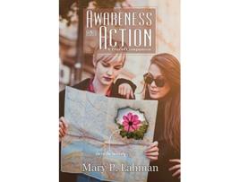 Livro Awareness and Action A Travel Companion de Mary P Lahman (Inglês)