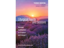 Livro Liturgical Feasts and Seasons de Thomas Merton (Inglês)