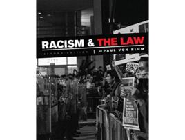 Livro Racism and the Law de Paul Von Blum (Inglês)
