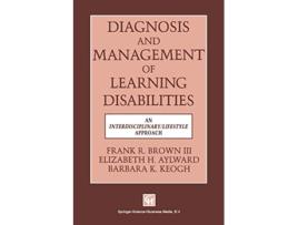 Livro Diagnosis and Management of Learning Disabilities de Elizabeth H Aylward Barbara K Keogh Frank R Brown Iii (Inglês)