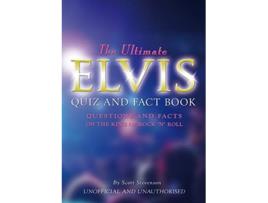 Livro The Ultimate Elvis Quiz and Fact Book de Scott Stevenson (Inglês)