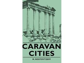 Livro Caravan Cities de M Rostovtzeff (Inglês)