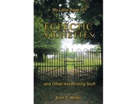 Livro My Little Book of Eclectic Vignettes Emil Tony Miller (Inglês)