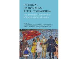Livro informal nationalism after communism de jeremy morris (inglês)